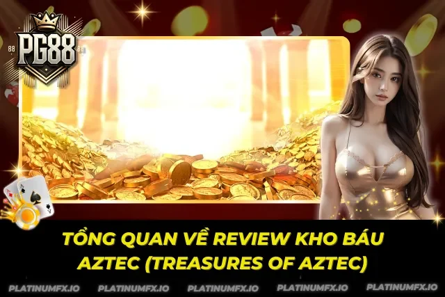 Kho Báu Aztec PG88 với đồ họa các đống đồng xu và thỏi vàng.